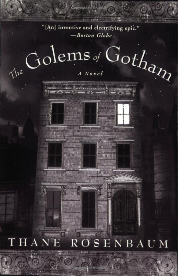 The Golems of Gotham